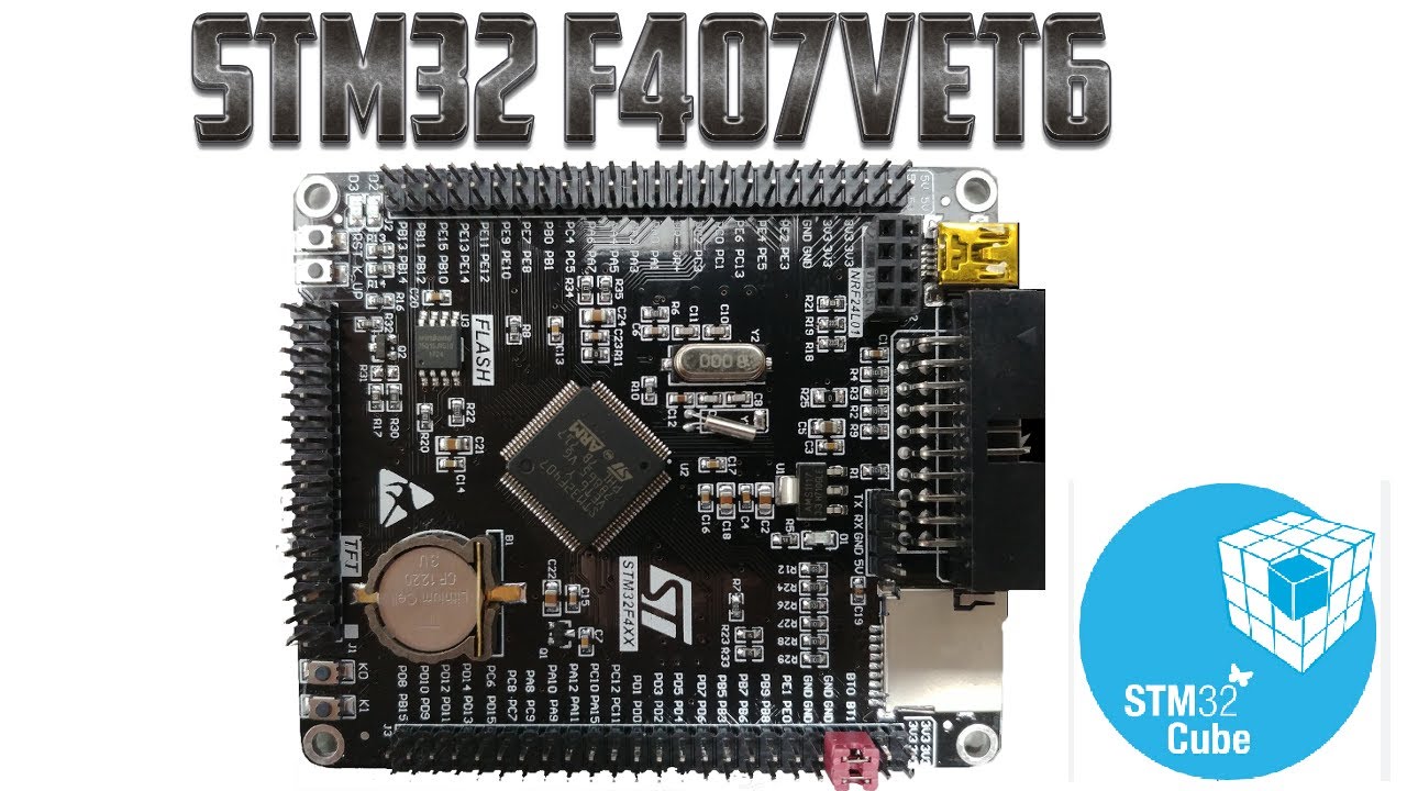STM32F407VET6 (1).: Unboxing y características hardware