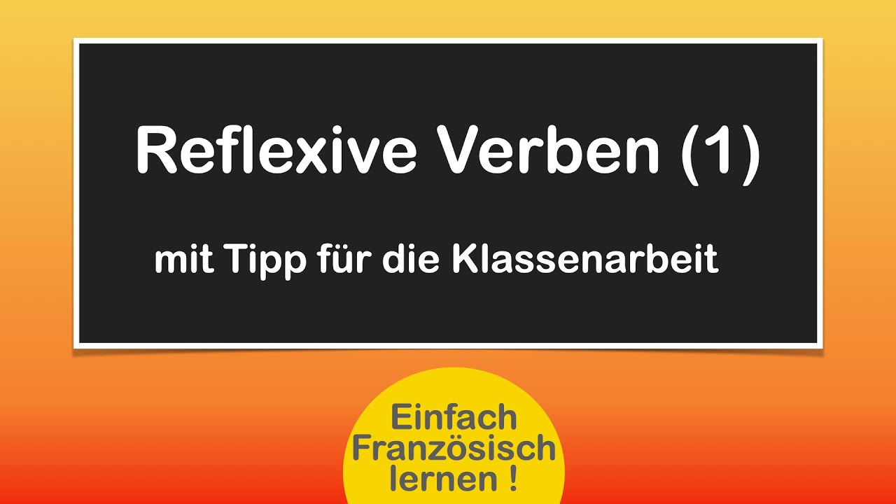 Französisch: reflexive Verben