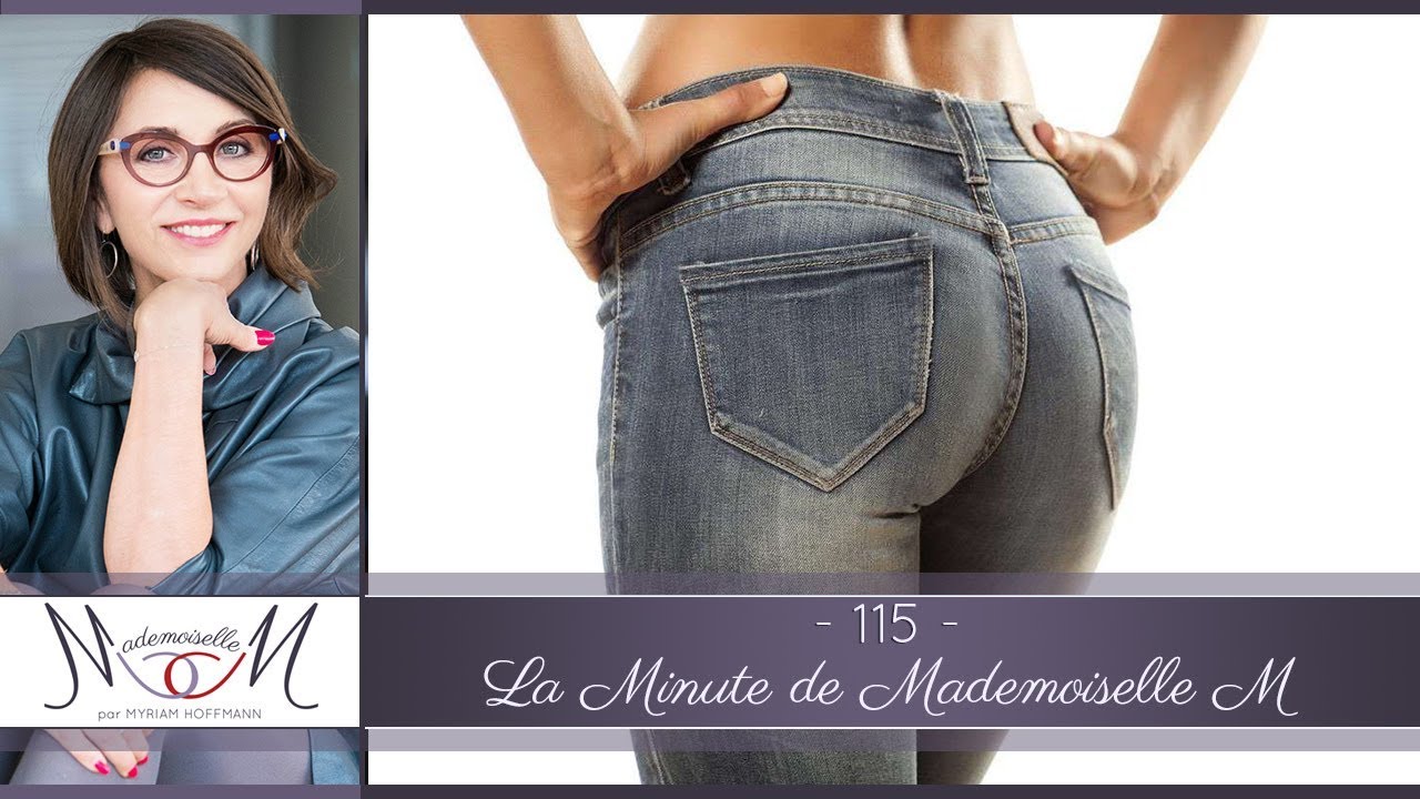 La Minute de Mademoiselle M115 - 17 astuces pour camoufler des fesses volumineuses
