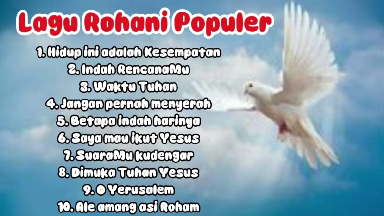 LAGU ROHANI POPULER - Hidup ini adalah Kesempatan