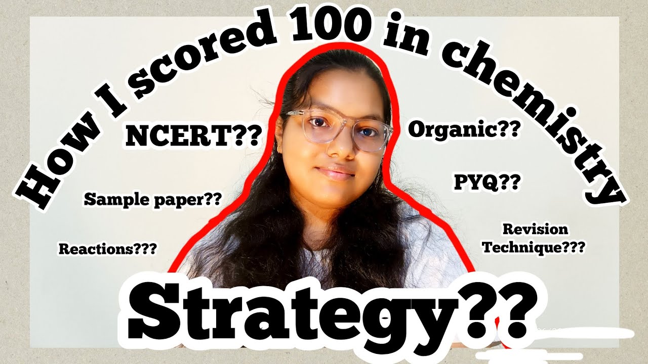 How I Scored 100/100 in Chemistry | Class 12 CBSE Topper Strategy 🔥