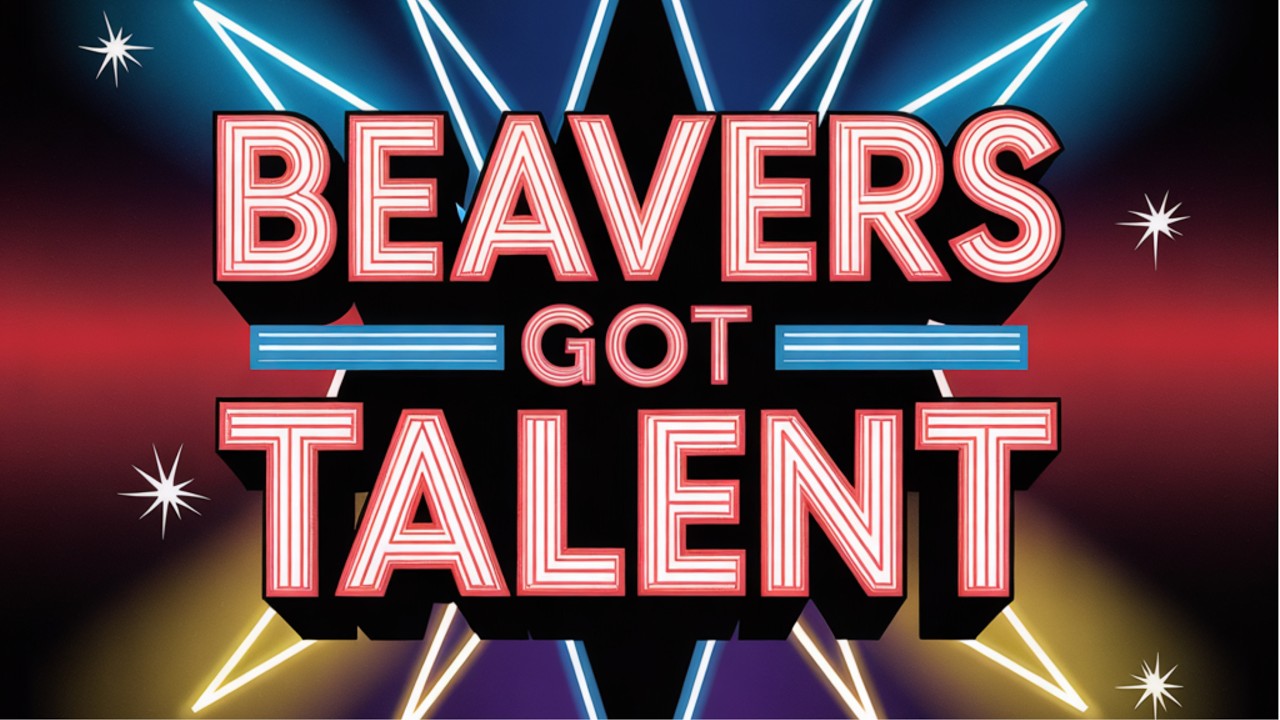 Beavers Got Talent