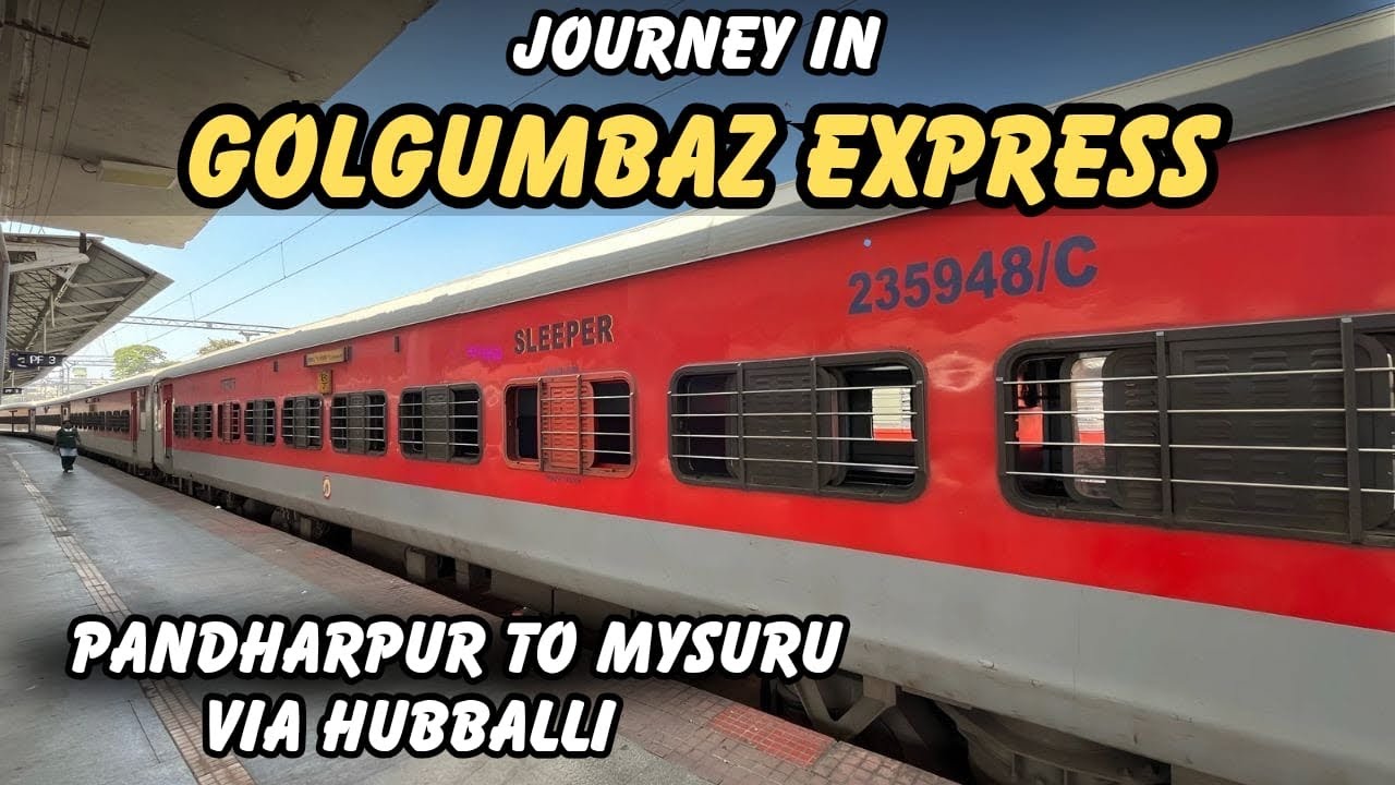 16536 | GOLGUMBAZ EXPRESS JOURNEY | Pandharpur to Mysuru via Hubballi | Full Journey