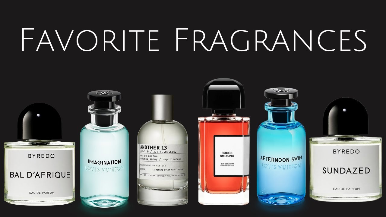Current Favorite Fragrances