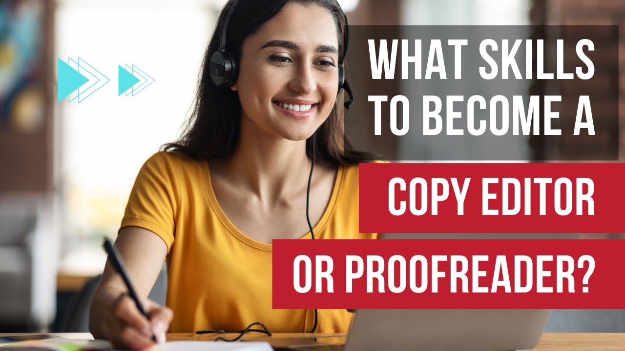 Do You Have What it Takes to Be a Copy Editor or Proofreader? (6 Qualities of Great Editors)
