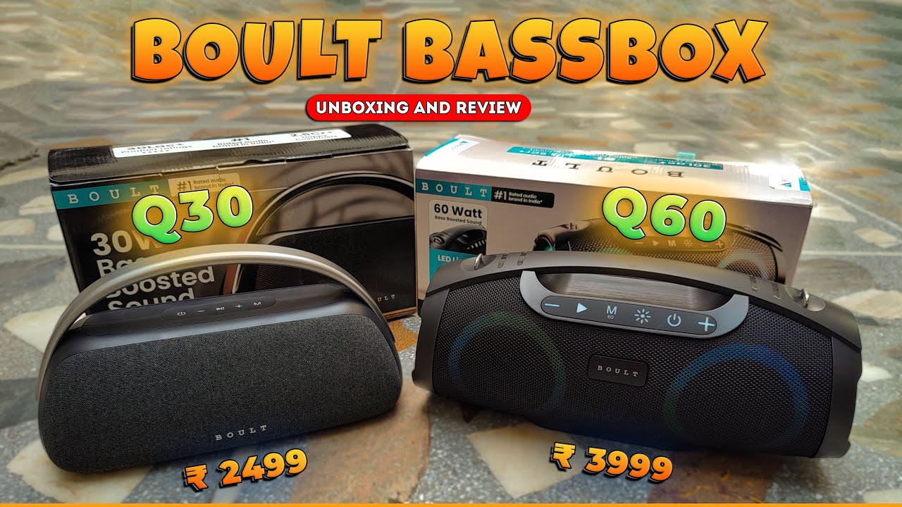 Boult BassBox Q30 & Q60 | Unboxing & Review: The Ultimate Party Speakers 🗣️🗣️