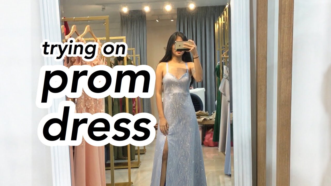 TRYING ON PROM DRESSES (Philippines)