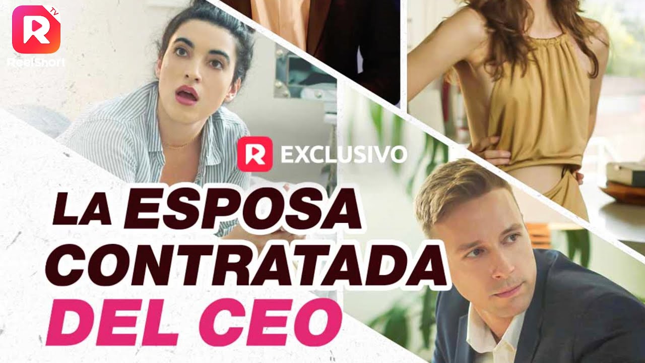 🎇La Esposa Contratada del CEO completa｜ReelShort