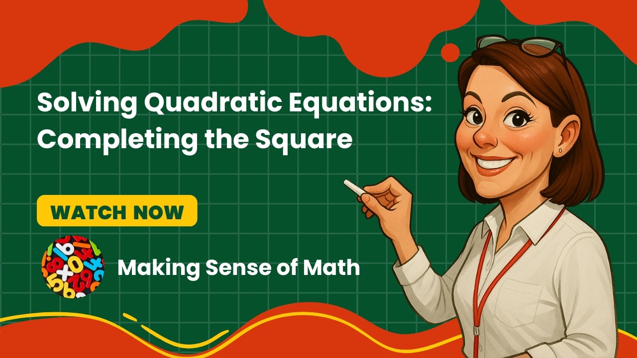 Completing the Square