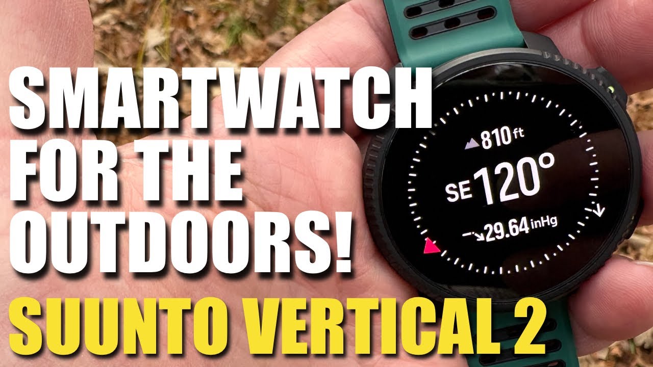 Лучшие часы для активного отдыха в 2025 году? Suunto Vertical 2