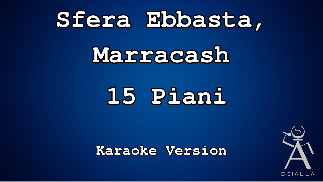 Sfera Ebbasta, Marracash - 15 Piani (KARAOKE)