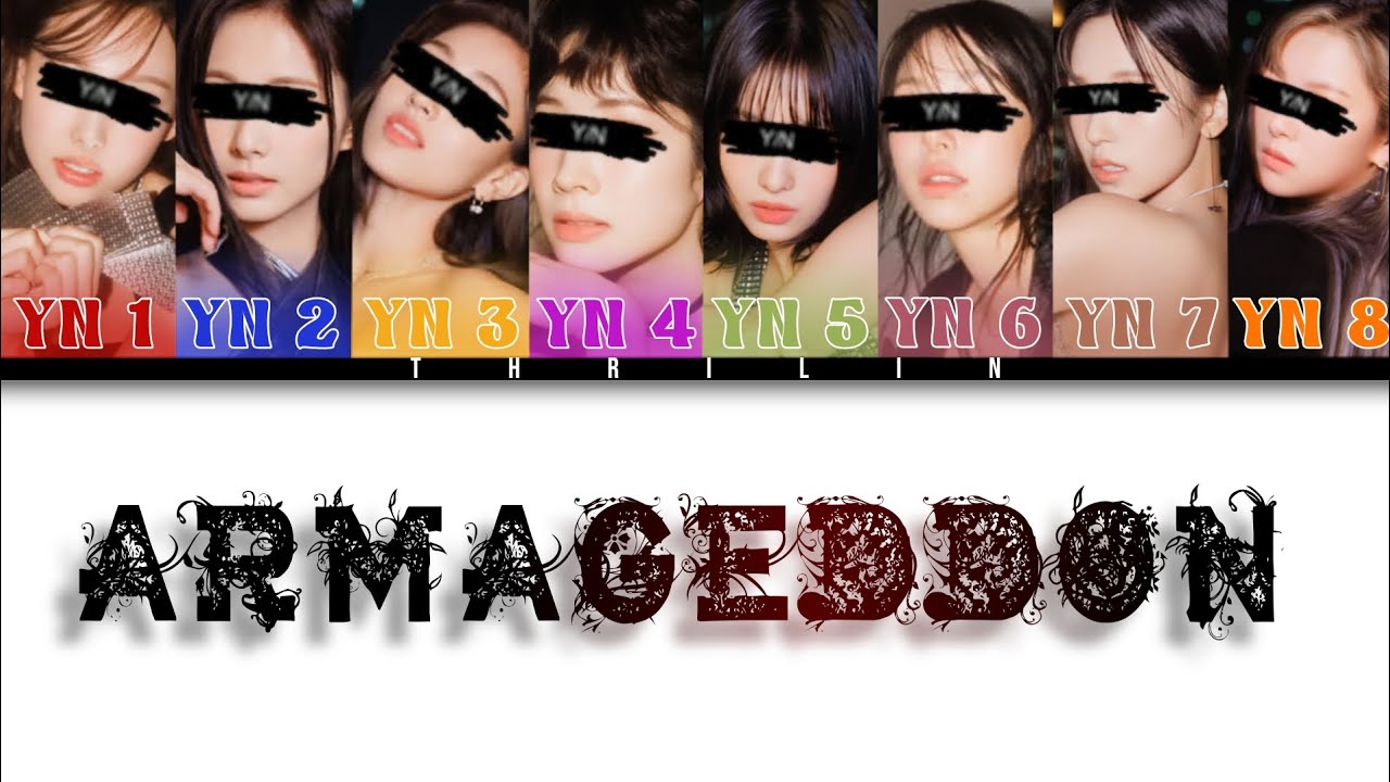 ARMAGEDDON by Aespa (Your Girl Group) 8 members version (Colour Coded Lyrics) | Thrilin |