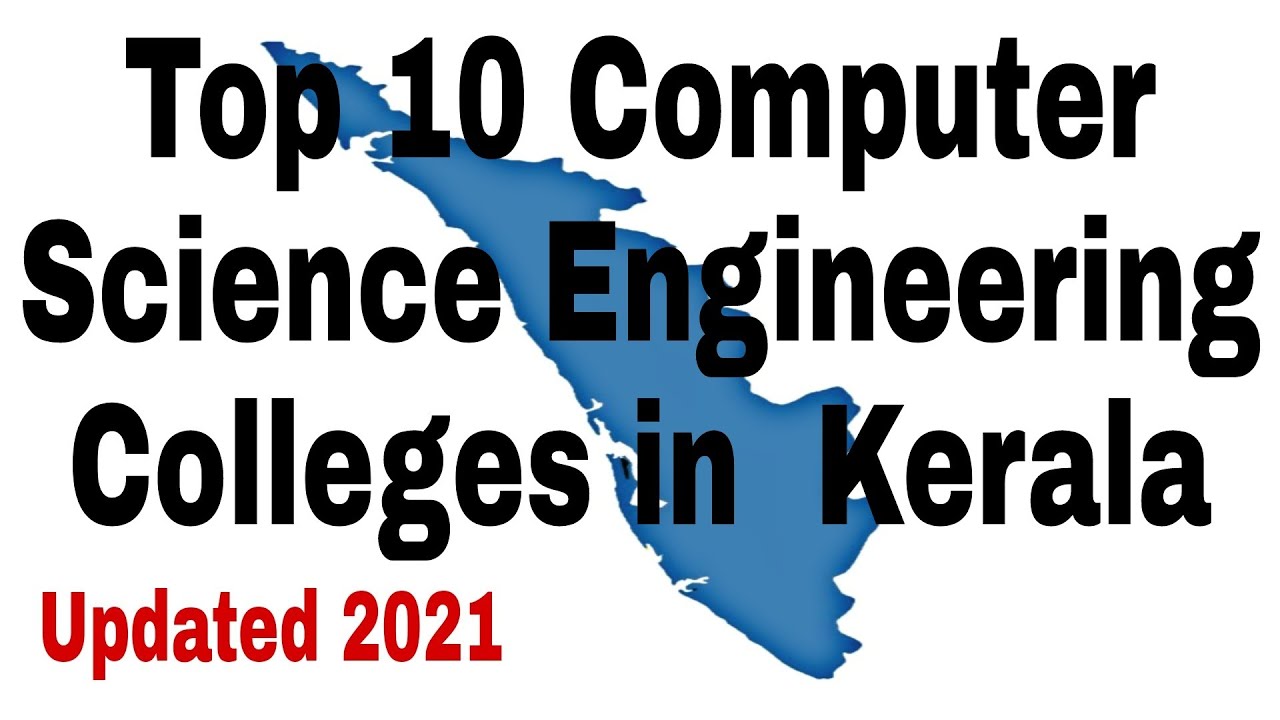 Top 10 Computer Science Engineering Colleges in  Kerala  #computerscience #engineering #college