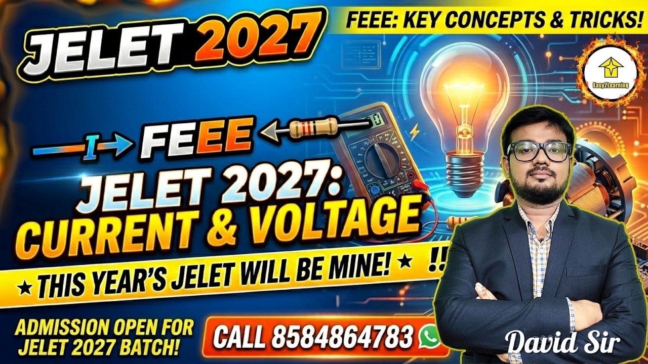 🔥Current & Voltage For Jelet 2027 || Concept Class || FEEE || By David Sir  || Getting Your Rank