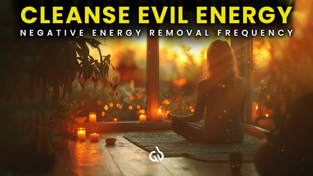 Remove Negative Energy: Cleanse Evil Energy from Home and Body
