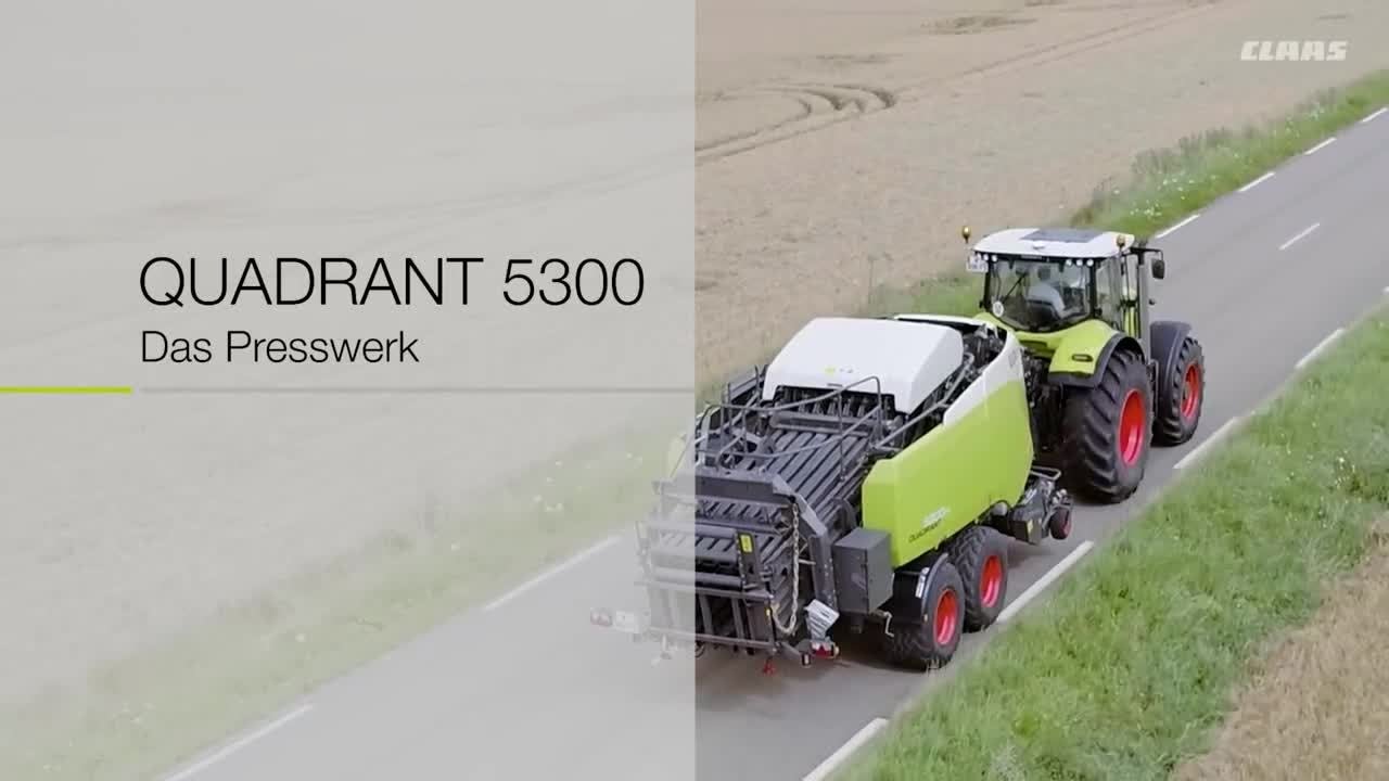CLAAS QUADRANT 5300. Das Presswerk.