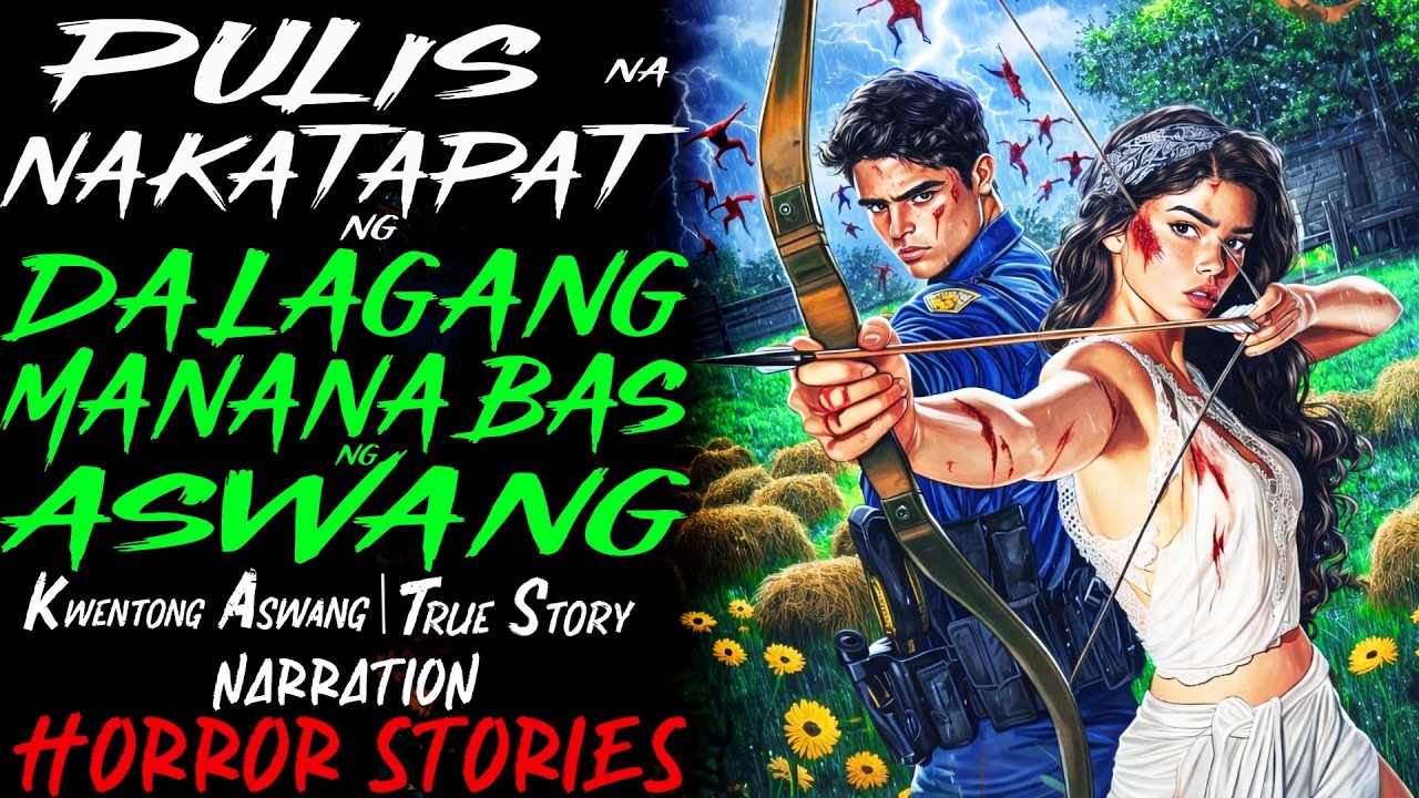 PULIS NA NAKATAPAT NG DALAGANG MANANABAS NG ASWANG | Kwentong Aswang | True Story