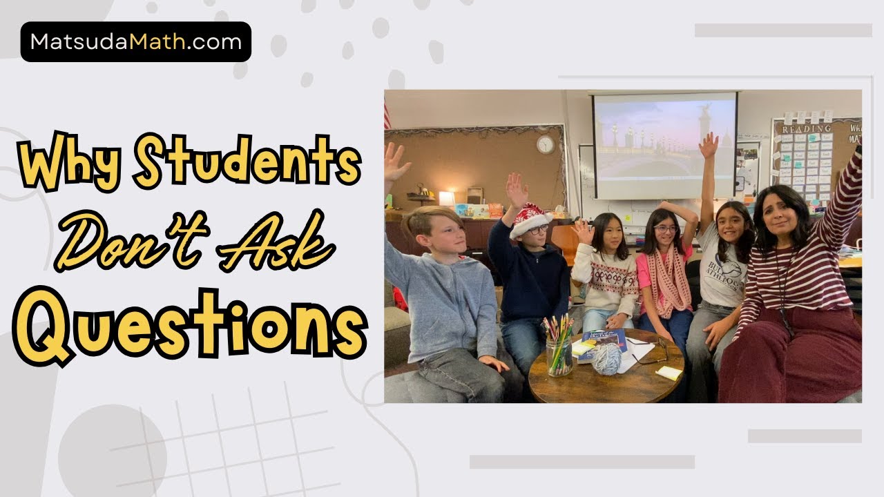 Why Students Don't Ask Questions