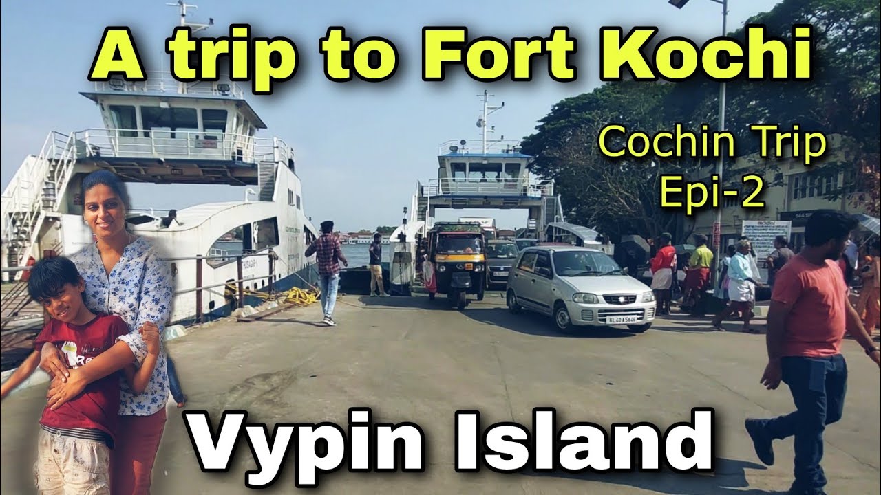 FORT KOCHI - Kerala | Water metro|Places to visit in Kochi | Vypin Island| CIAZ in Ferry| Shopping