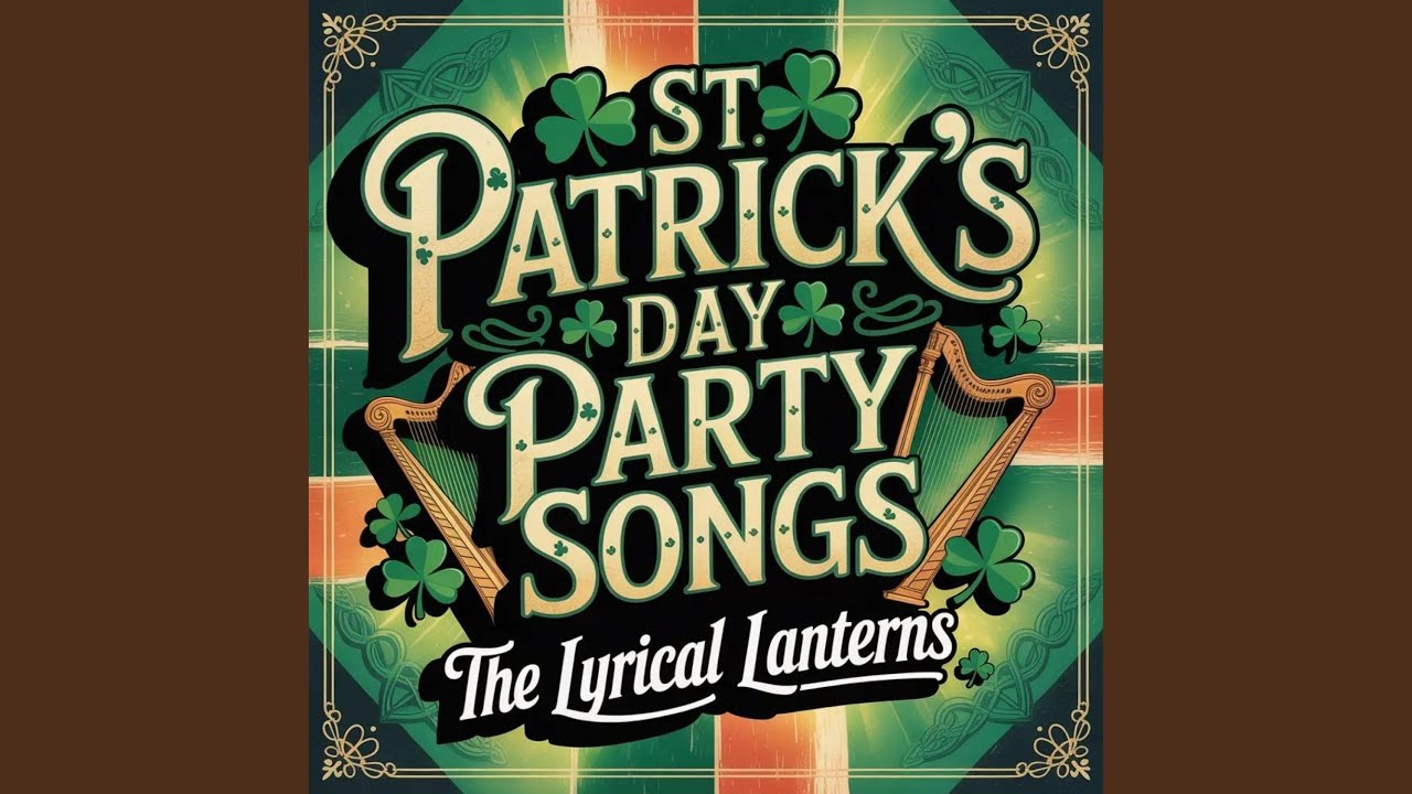 St Patrick’s Day Party Song