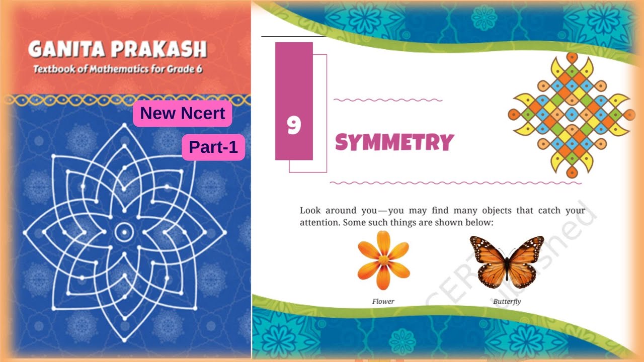 Class 6 Maths | Chapter 9 | Symmetry | Part- 1 | Ganita Prakash |NCERT CBSE KVS | #class6maths