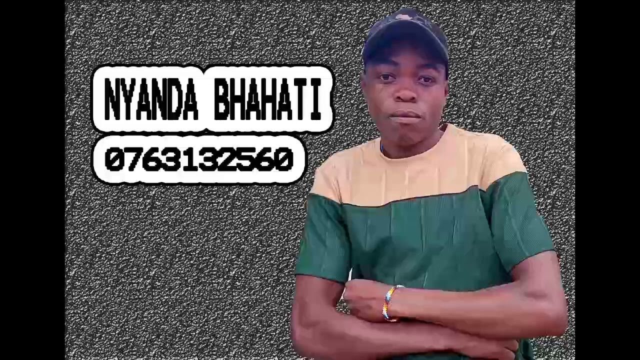 NYANDA BHAHATI  SONG MABHIMBI