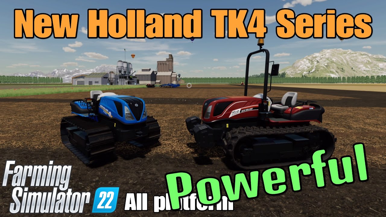 New Holland TK4 Series  / FS22 mod for all platforms