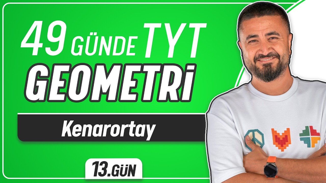 Kenarortay | 49 Günde TYT Geometri Kampı 13.Gün | Rehber Matematik