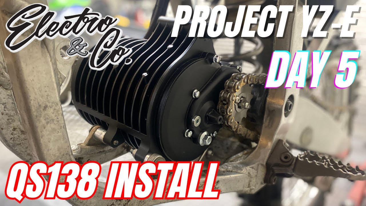 Project YZ-E | YZ250 Electric Dirt Bike QS138 EM-260 Conversion Part 5
