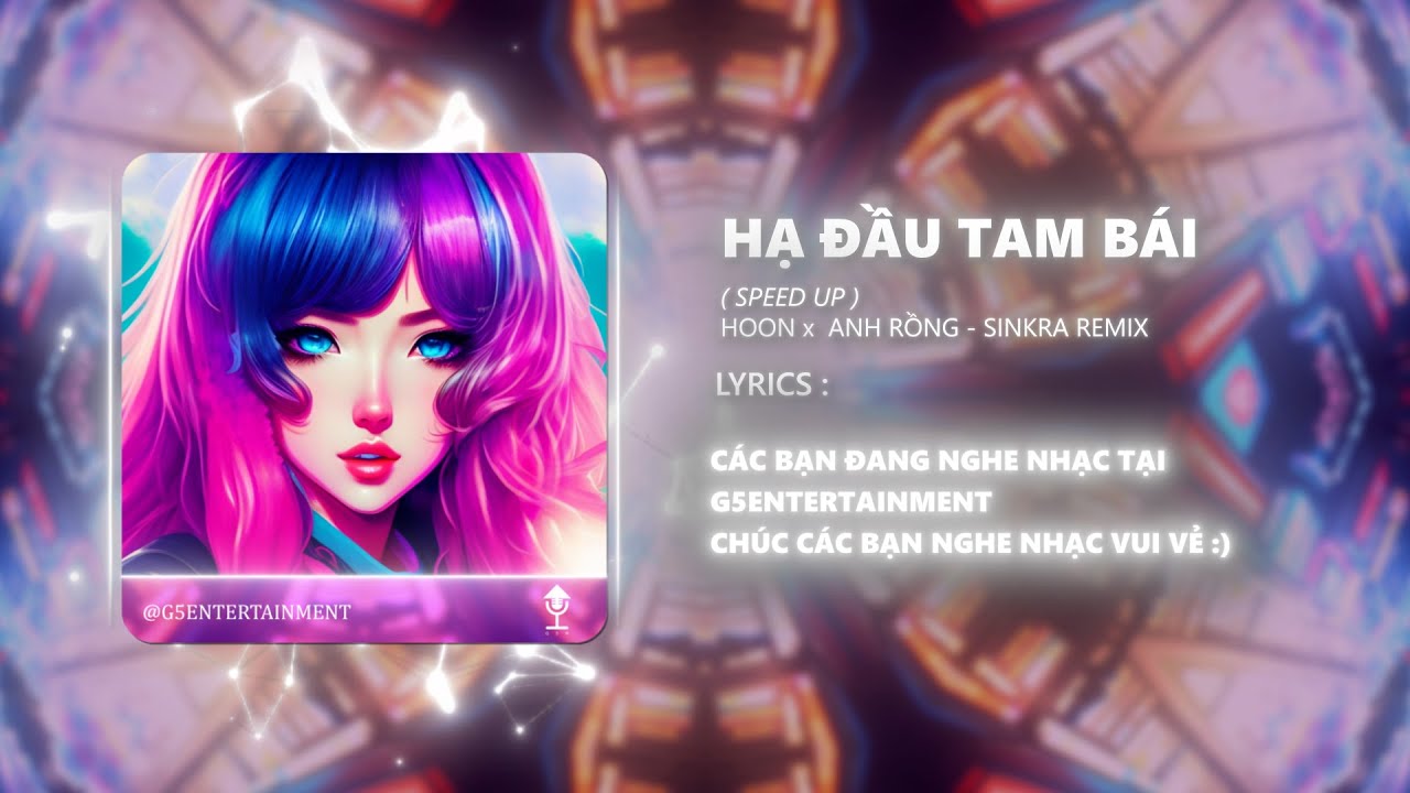 HẠ ĐẦU TAM BÁI (speed up + lyrics) - Hoon, Anh Rồng ~ Hạ đầu tam bái nước mắt rơi