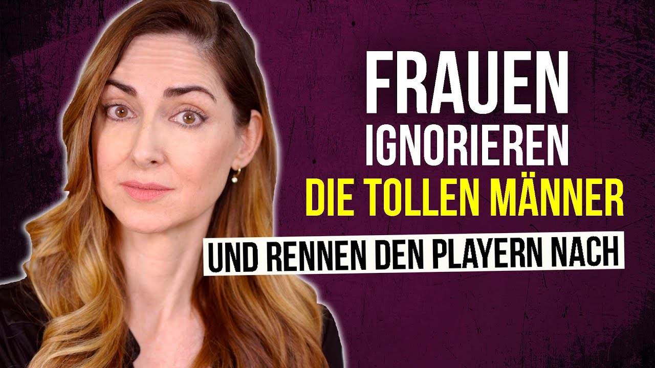 Warum Frauen oft die ‚guten‘ Männer übersehen – und wie du daraus deinen Vorteil ziehst