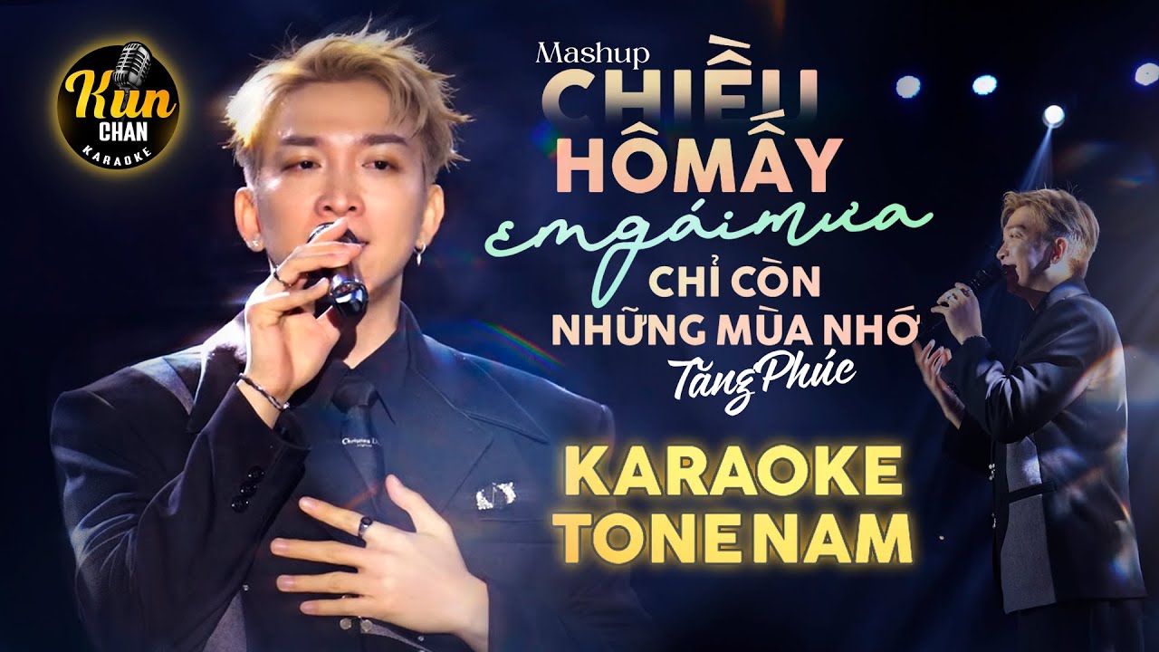 Karaoke Mashup Chiều H&ocirc;m Ấy, Em G&aacute;i Mưa, Chỉ C&ograve;n Những M&ugrave;a Nhớ - Tăng Ph&uacute;c | Lululola Tăng Ph&uacute;c