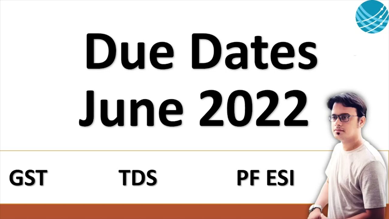 Compliance Calendar for the month of June 2022 [ GST, INCOME TAX, ROC DUE DATES]