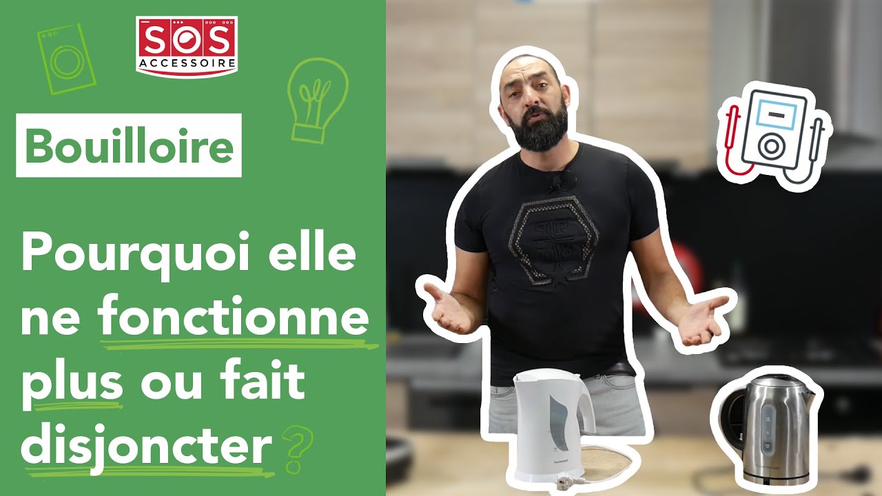 ✴ Ma bouilloire ne fonctionne plus ou fait disjoncter : que faire ?