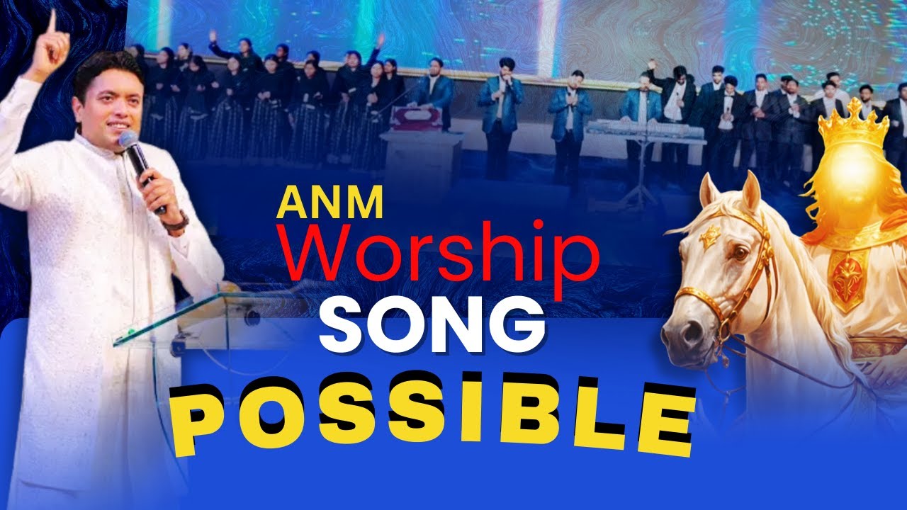 मेरे परमेश्वर वास्ते सारा कुछ Possible है | New Worship Song | Hindi Christian Song