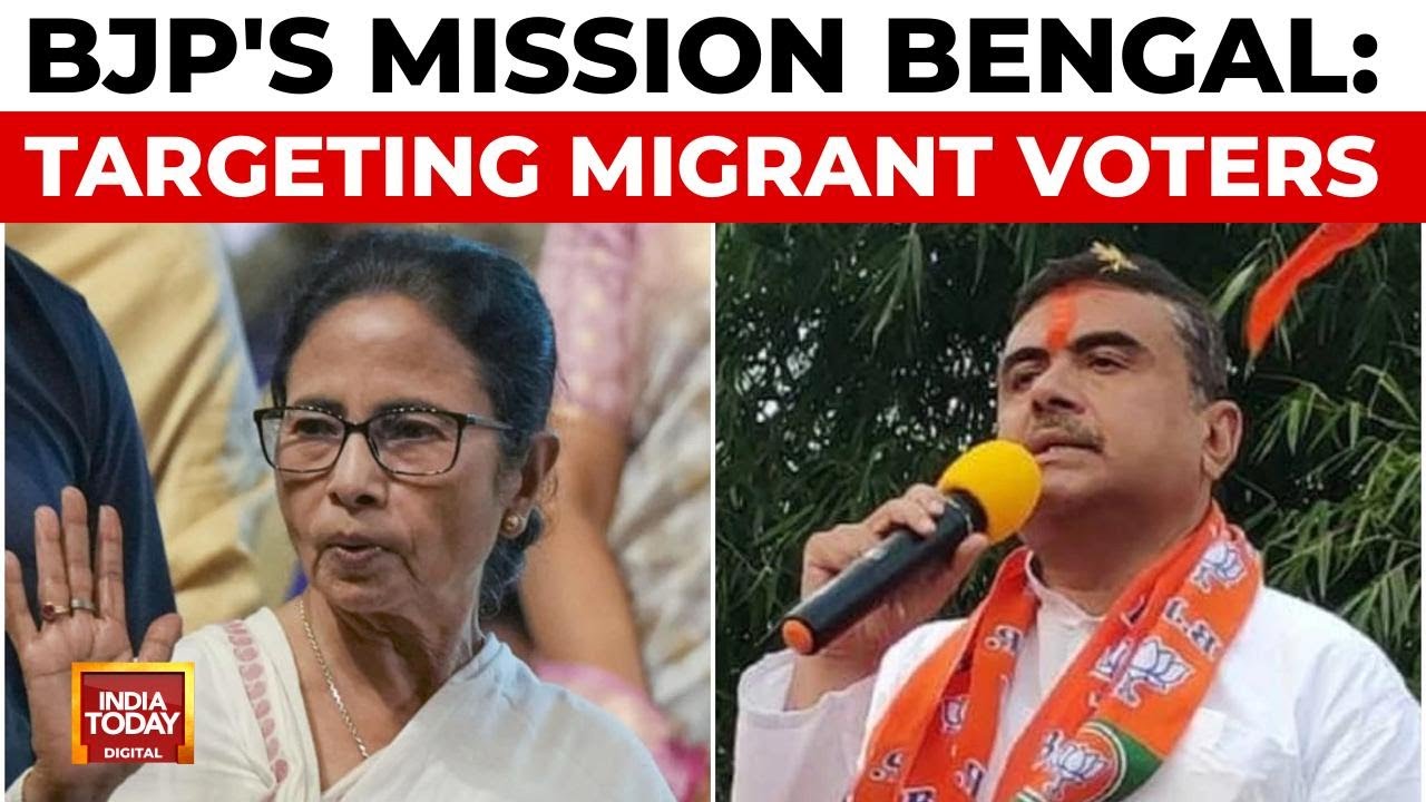 BJP's West Bengal Strategy: Targeting Migrant Bengalis For Assembly Polls | India Today News