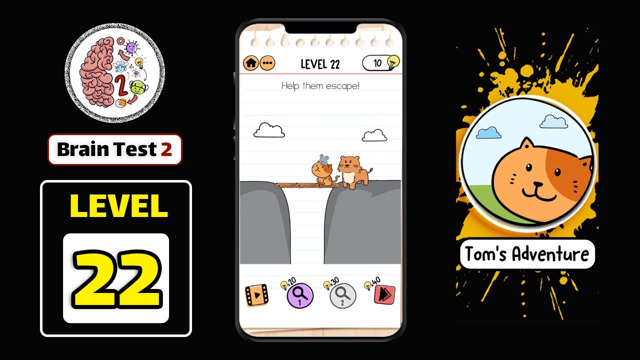 Brain Test 2 Tom&rsquo;s Adventure Level 22