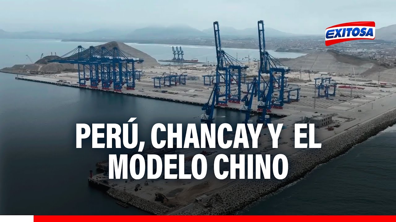 🔴🔵Megapuerto de Chancay: Perú y el ejemplo de China para desarrollar industria en el país