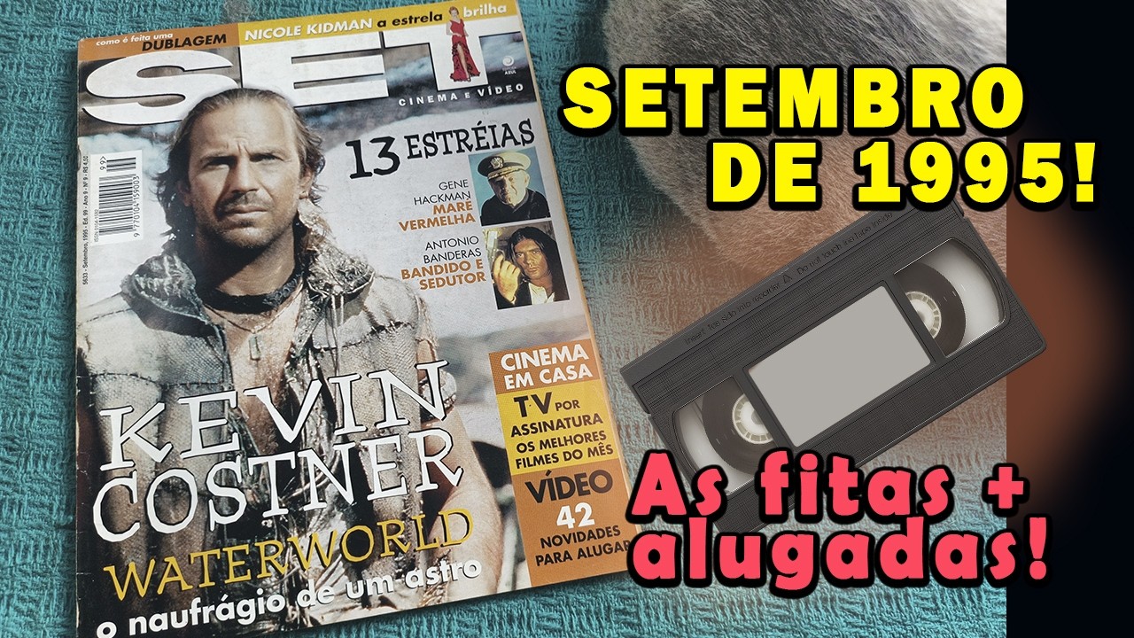 HÁ 30 ANOS: Revista SET de SETEMBRO de 1995 com LANÇAMENTOS NAS LOCADORAS e CINEMA I DOLCE VIDEO 651