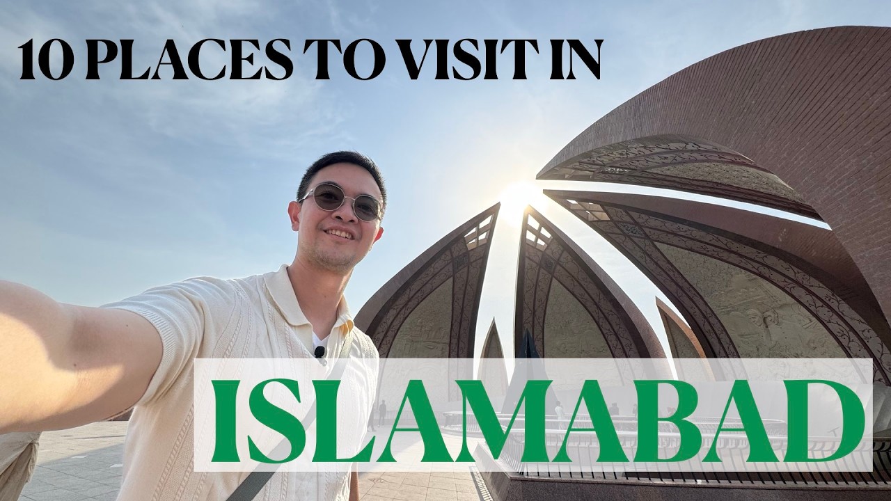 10 Places to visit in Islamabad, Pakistan