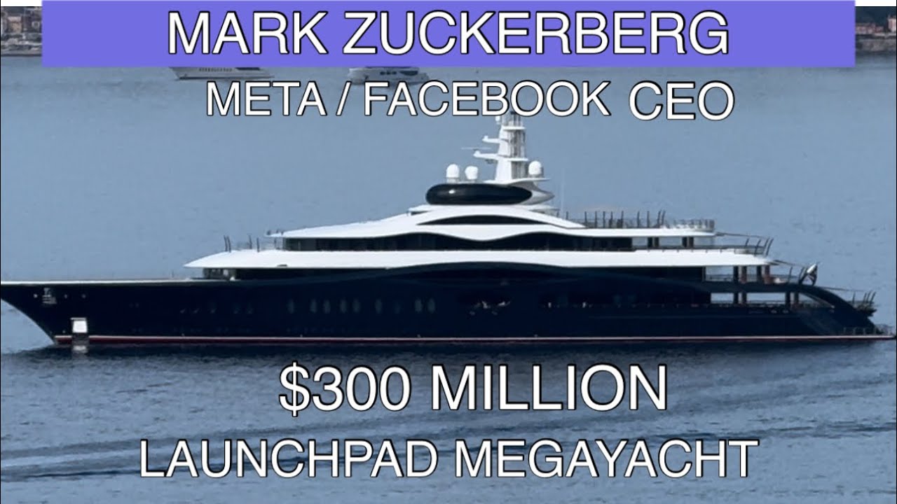 Marc Zuckerberg brand new 118m. MegaYacht LAUNCHPAD * $300M Feadship with DAPPLE Support Vessel