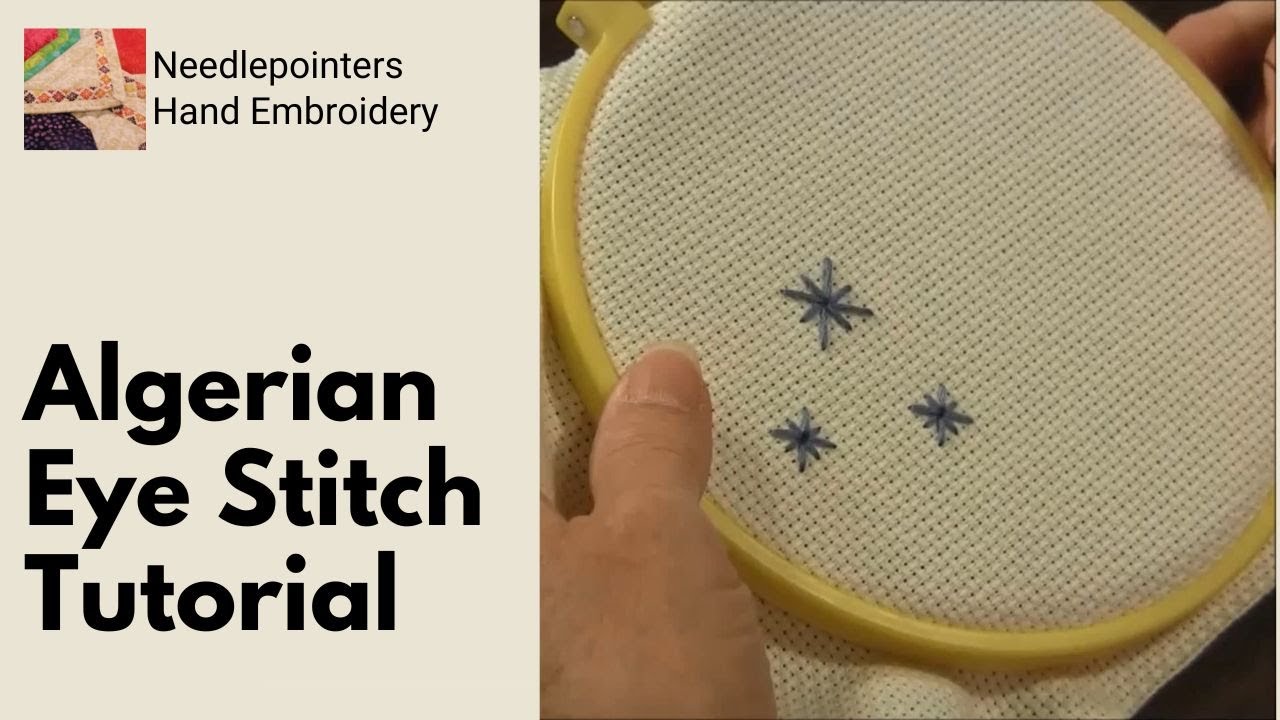 Learn to Embroider the Algerian Eye Stitch