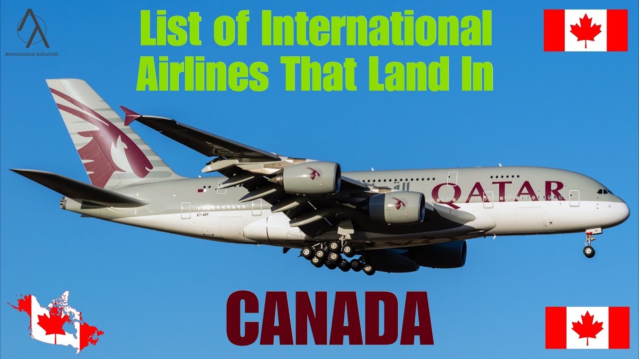 List of International Airlines That Land In CANADA 🇨🇦 [2019]