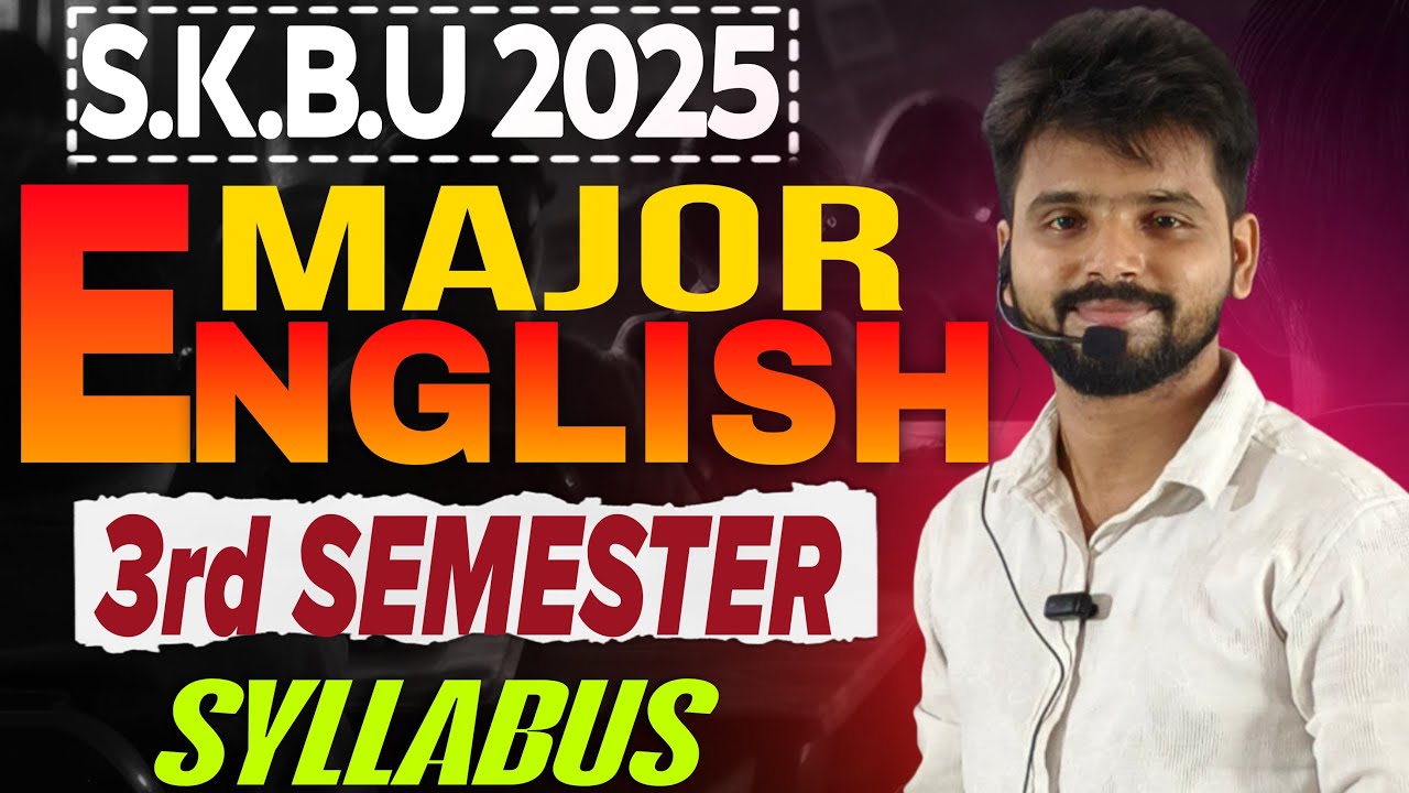 ||S.K.B.U. 3rd Semester English Major/Honours Syllabus||