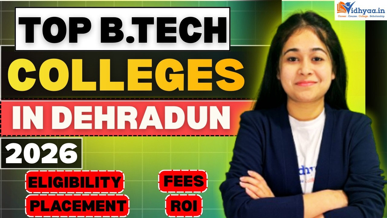 Dehradun Private B.Tech Colleges 2026 | Fee, Placement, Recruiters Explained