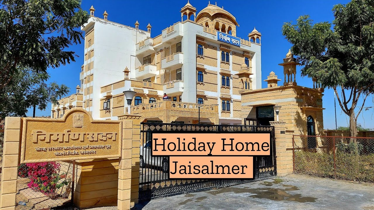 Jaisalmer Holiday Home For Government Employees Review | Holiday Home Jaisalmer