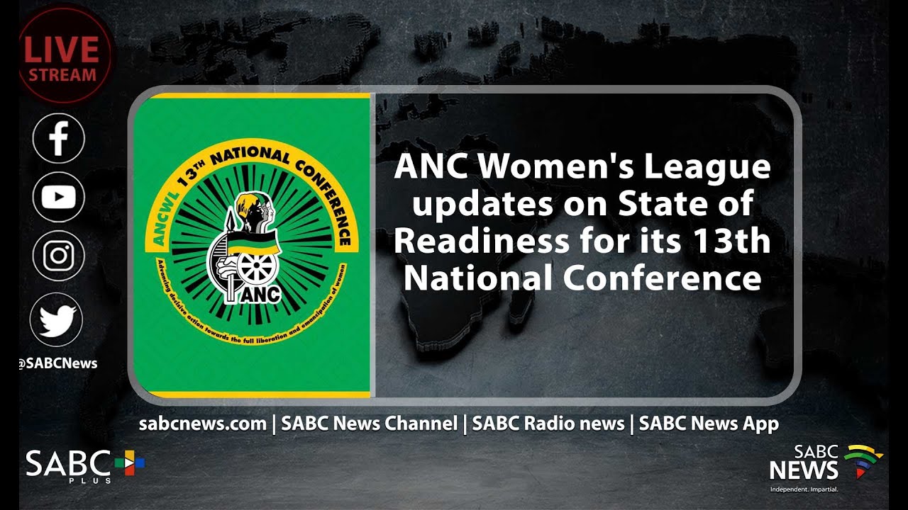 ANC Women's League updates on State of Readiness for its 13th National Conference