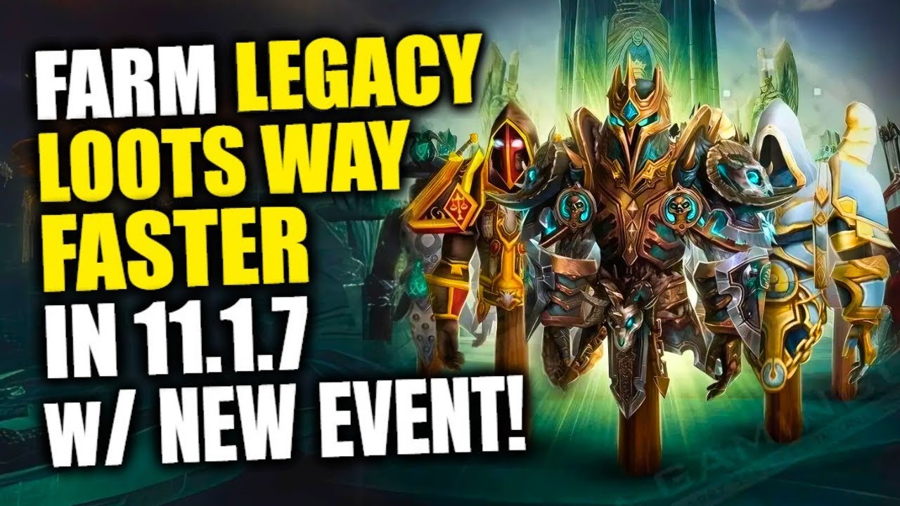 Increased LEGACY LOOT Drops In 11.1.7! Farm Old Tmogs & Mounts Faster! WoW Collector's Bounty Event