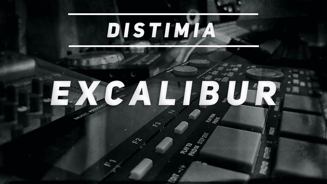 Distimia - Excalibur