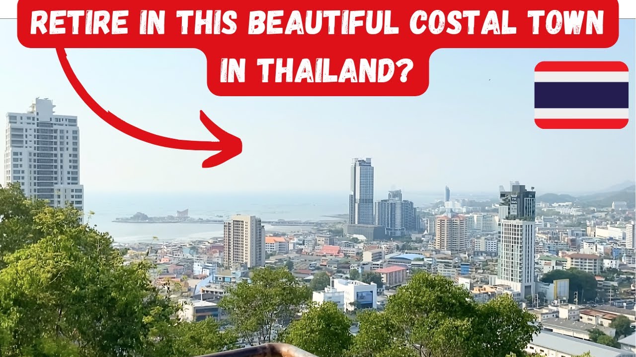 Si Racha: One of the best town to retire in Thailand?